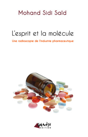 Livre l esprit et la molecule de Mohand Sidi Said