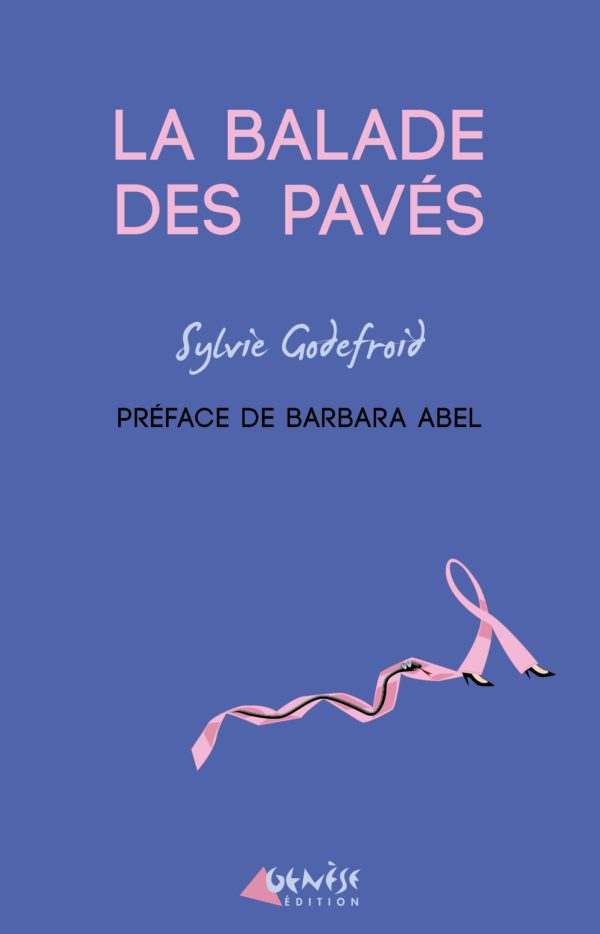 La balade des pavés Sylvie Godefroid
