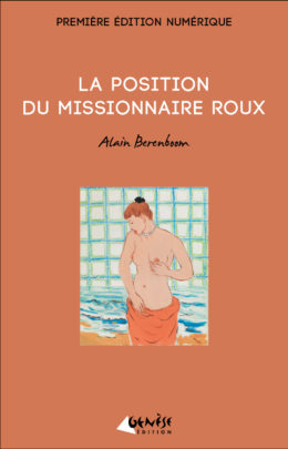 Livre La position du missionnaire roux de Alain Berenboom
